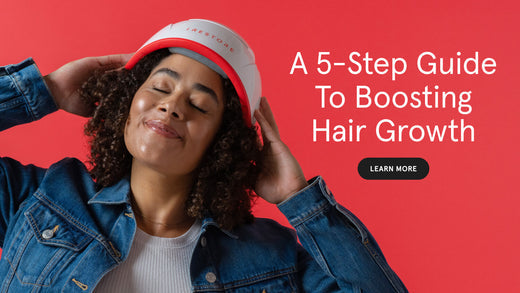 A 5 step guide to boosting hair growth. Image banner shows a woman wearing the Professional helmet device.