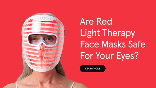 Are Red Light Therapy Face Masks Safe for Your Eyes?
