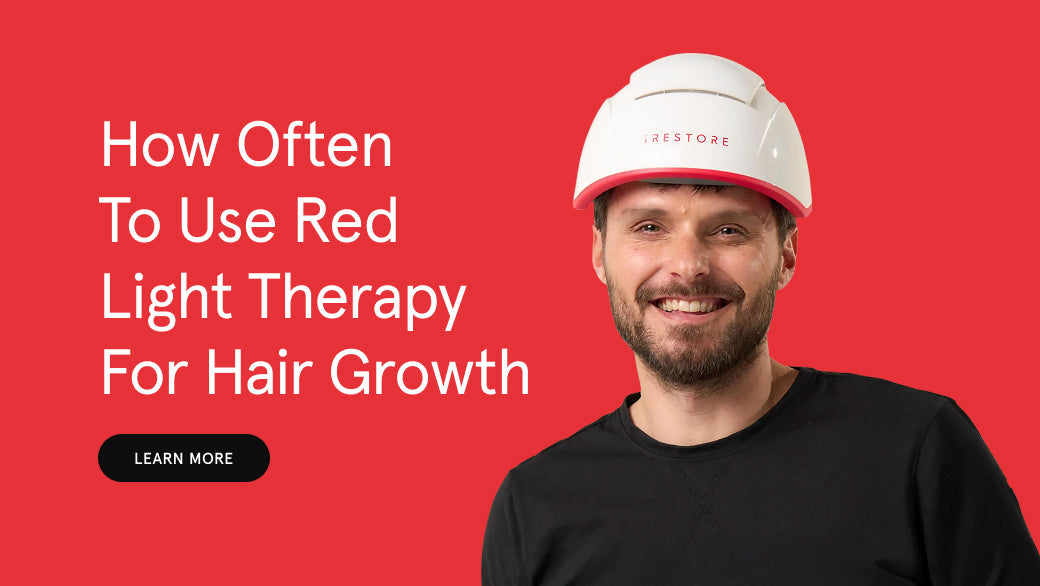 How Often to Use Red Light Therapy for Hair Growth – iRESTORE Hair