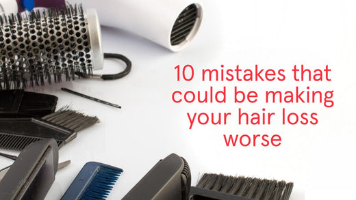 10 mistakes that could be making your hair loss worse. Image banner shows different kinds of hair styling devices such as hair blower and hair straightening iron.