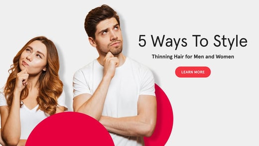 5 ways to style thinning hair for men and women. Learn more. Woman beside a man with their one hand on their chin.