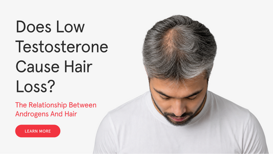 Does Low Testosterone Cause Hair Loss? The DHT Relationship Explained