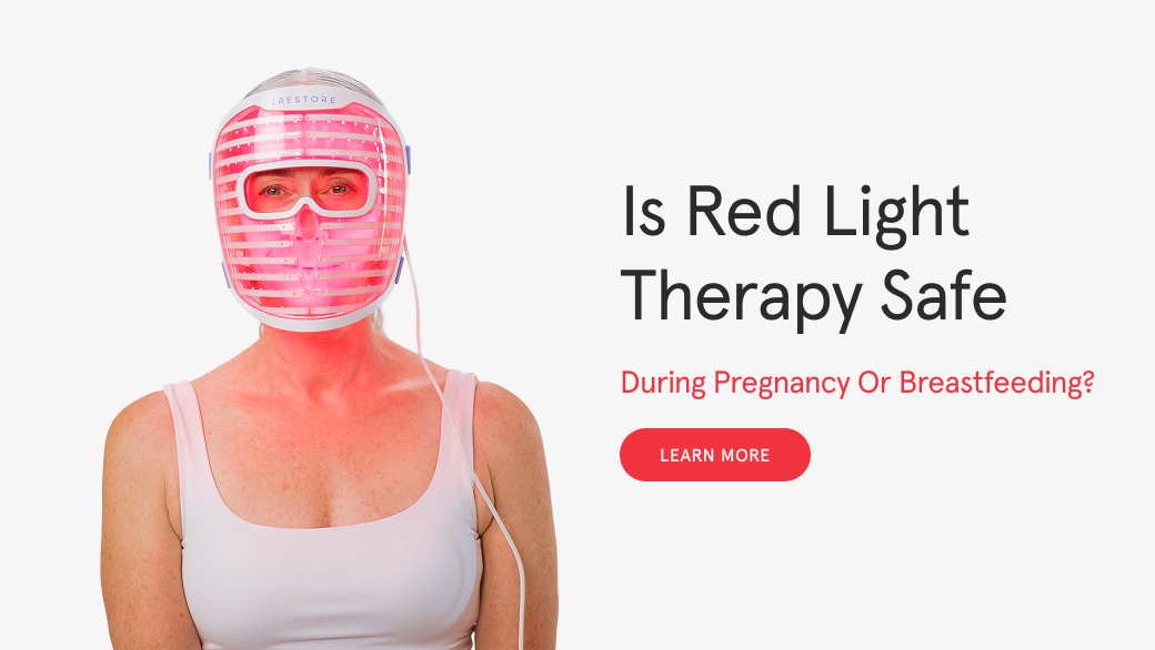 Is Red Light Therapy Safe During Pregnancy or Breastfeeding? What Experts Say