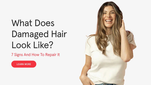 What Does Damaged Hair Look Like? 7 Signs and How to Repair It