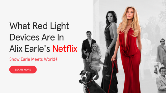 What Red Light Devices Are in Alix Earle's Netflix Show Earle Meets World?