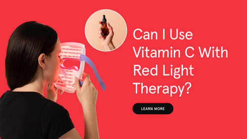 Can I Use Vitamin C with Red Light Therapy?