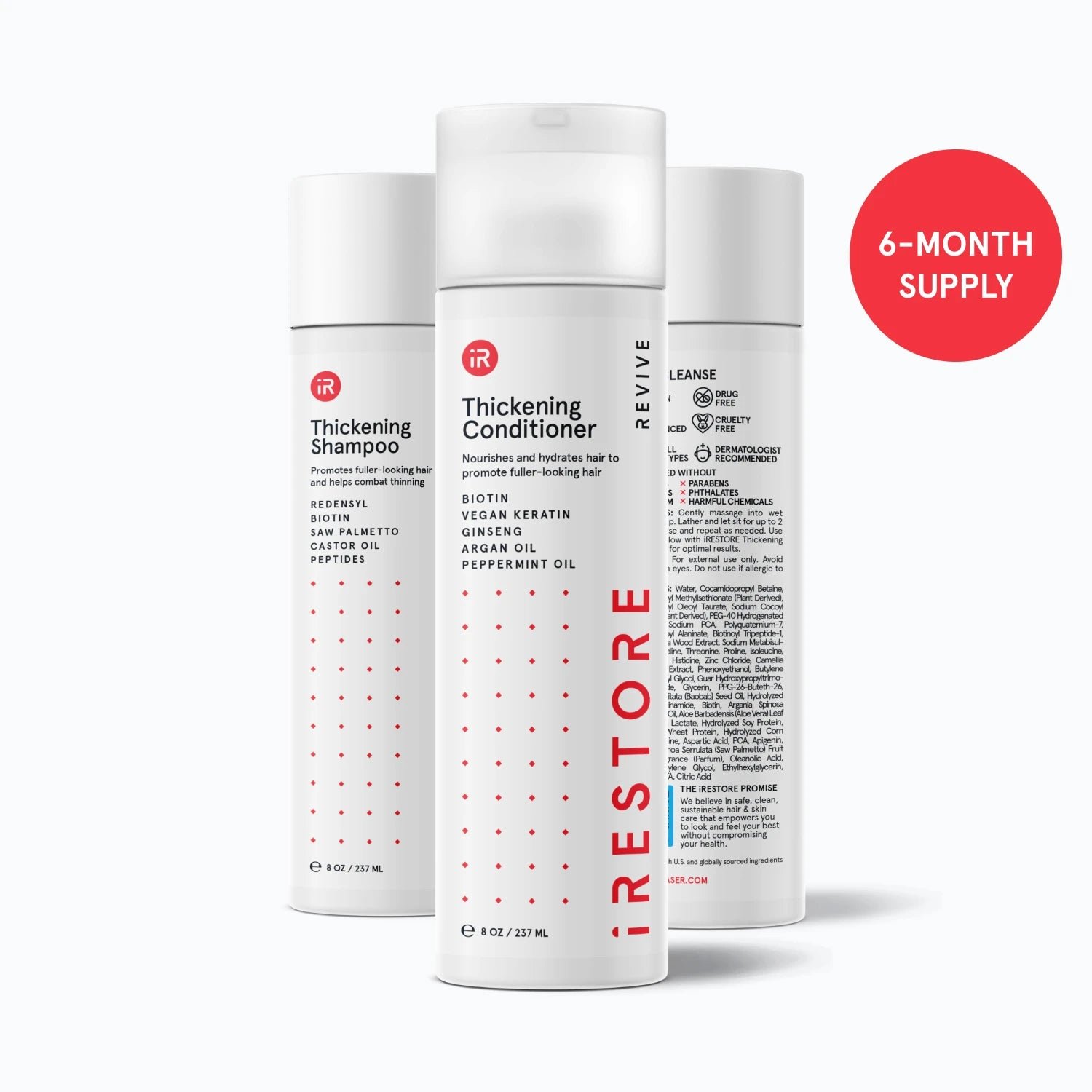 6-month supply of Thickening Shampoo and Thickening Conditioner.