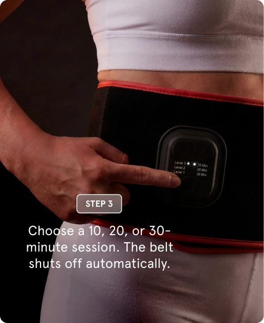 Step 3" showing a person pressing a button on the control panel of an attached sculpt belt. The text overlay reads: "Choose a 10, 20, or 30-minute session. The belt shuts off automatically."